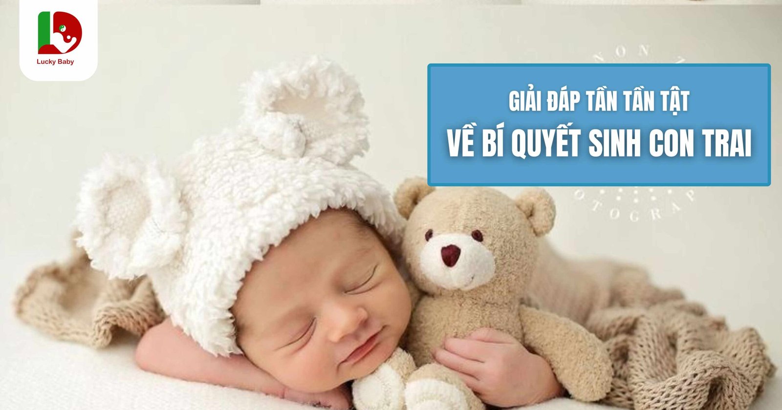 Giải đáp tất tần tật về sinh con trai - nhất định phải xem