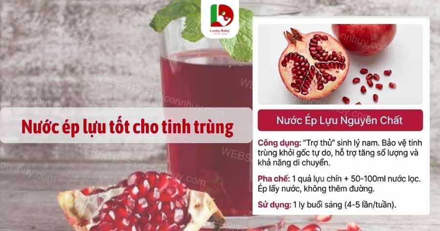 Nước ép lựu tốt cho tinh trùng