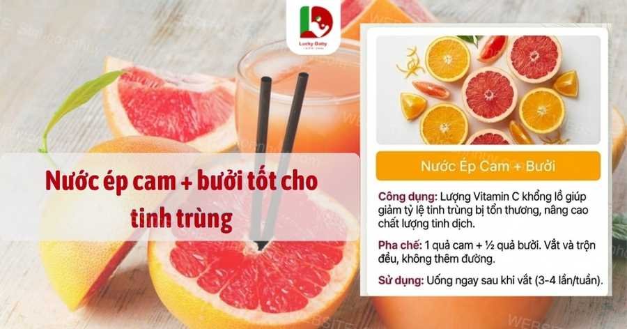 Nước ép cam + bưởi tốt cho tinh trùng