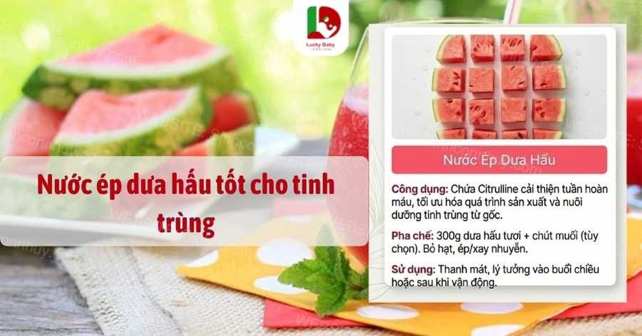 Nước ép dưa hấu tốt cho tinh trùng