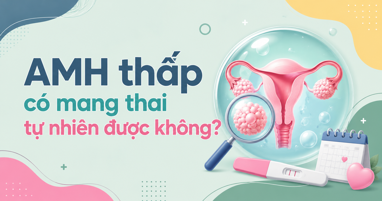 AMH thấp có mang thai tự nhiên được không
